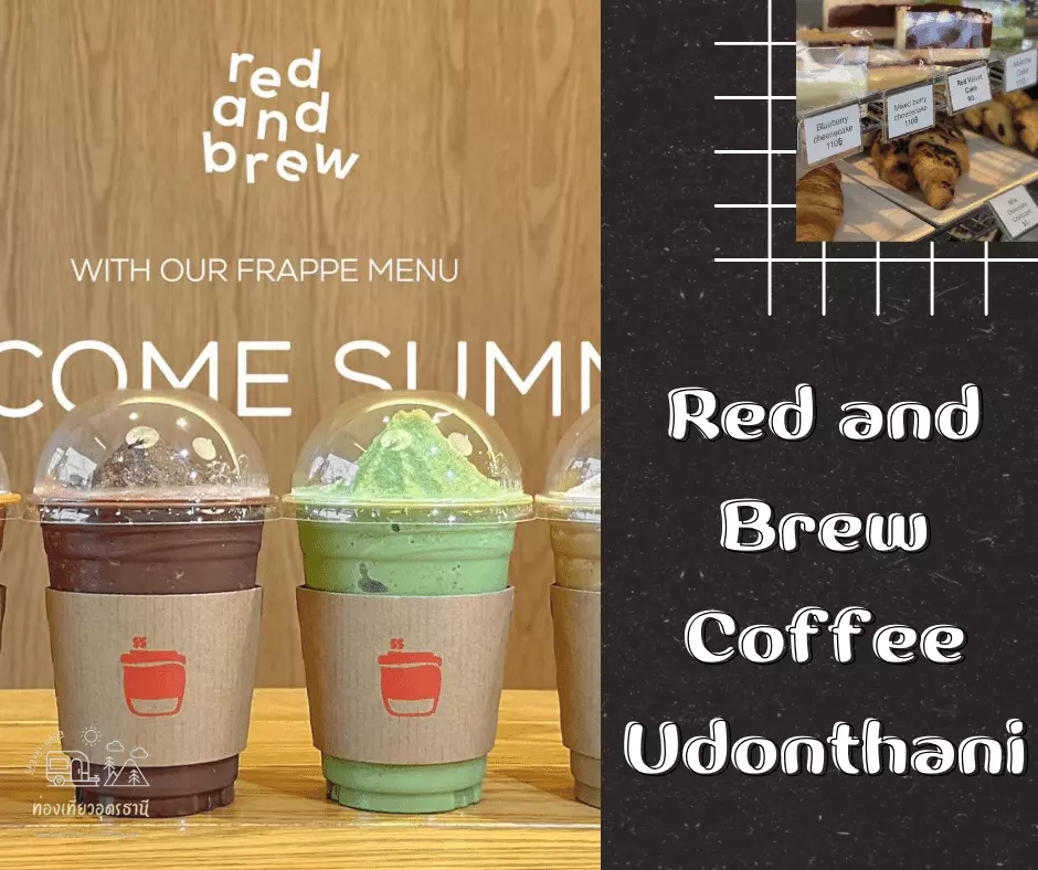Red and Brew Coffee Udonthani